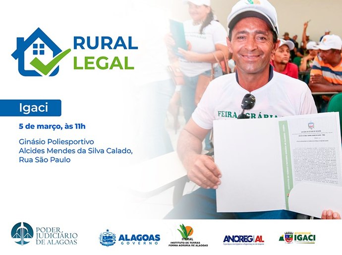 Rural Legal: Judiciário beneficia cerca de 320 agricultores de Igaci nesta quinta (5)