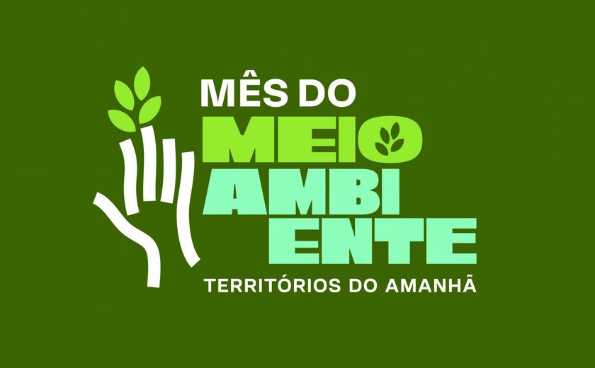 IMA promove o Mês do Meio Ambiente em Alagoas com o tema “Territórios do Amanhã”