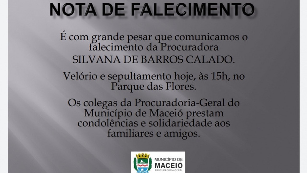 NOTA DE PESAR – PGM Maceió lamenta falecimento de procuradora Silvana de Barros Calado