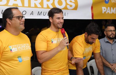 Prefeito Cacau lança o Prefeitura nos Bairros, o mais novo Programa de Aceleração