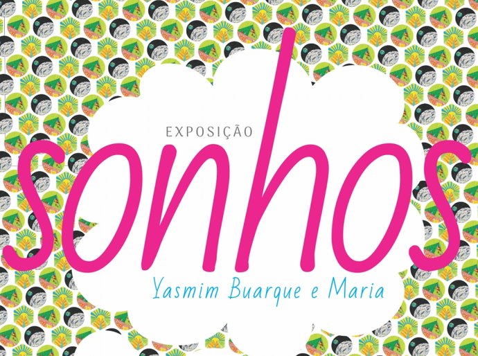 Deodoro recebe a exposição Sonhos, de Jasmin Buarque e Ana Pereira