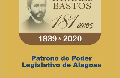 Assembleia Legislativa de Alagoas comemora os 181 anos de Tavares Bastos