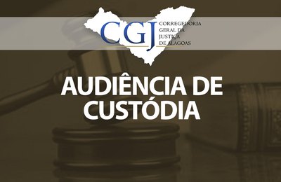 Juízes atuam em cinco comarcas para realizar audiências de custódia