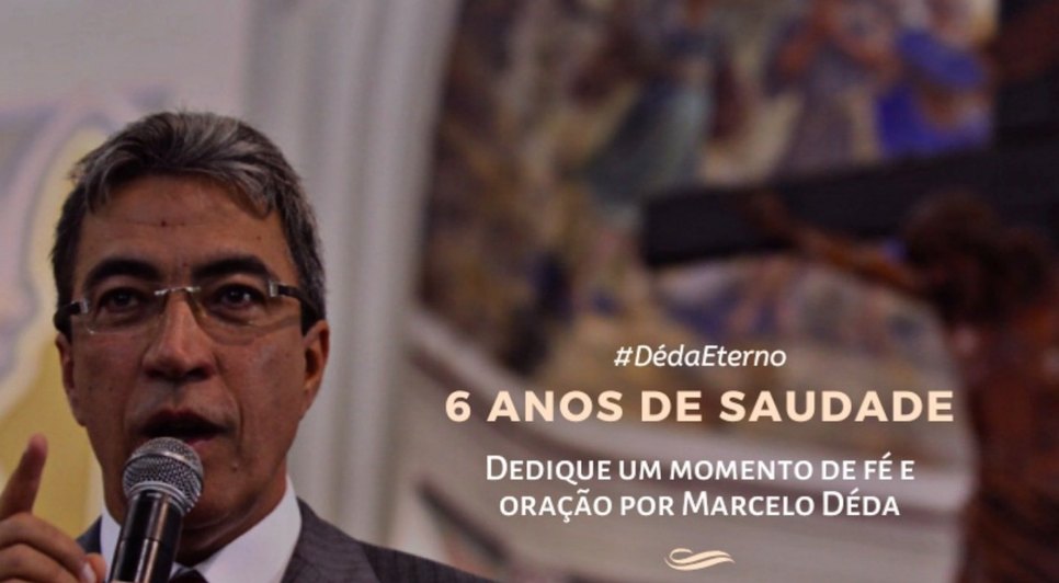 MISSA SEIS ANOS DÉDA