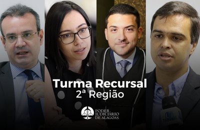 Turma Recursal da 2ª Região do TJAL julga 63 processos nesta quinta (20)