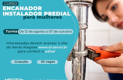 Agreste Saneamento e Senai Alagoas lançam curso gratuito de encanador exclusivo para mulheres