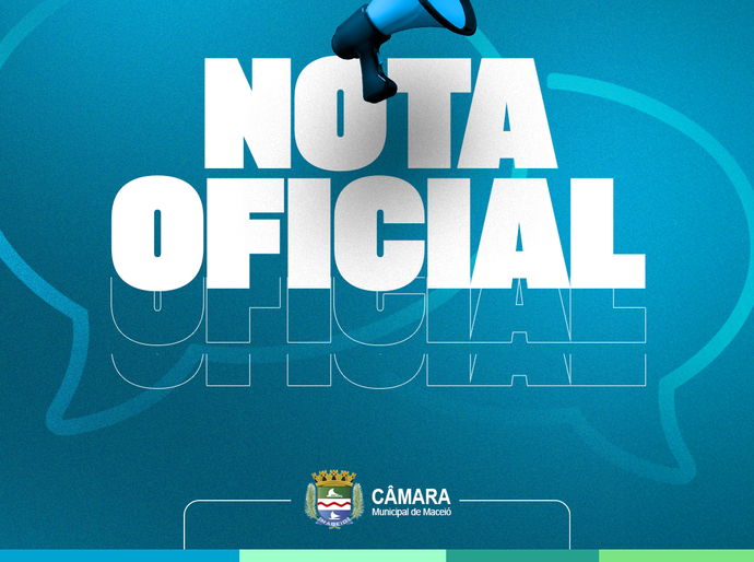 Câmara de Maceió emite nota oficial sobre posse de novo parlamentar