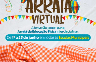 Arraiá Virtual vai resgatar tradições juninas em atividades interdisciplinares nas escolas de Coruripe
