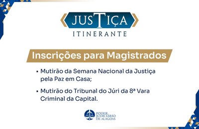 Juízes já podem se inscrever para atuar em mutirões do mês de março