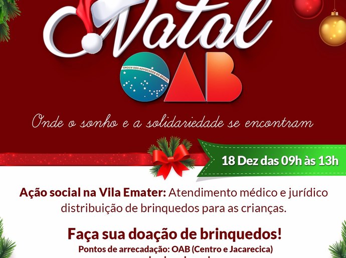 OAB promove ação social e distribuição de brinquedos na Vila Emater