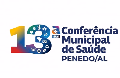13ª Conferência Municipal de Saúde de Penedo discutirá fortalecimento do SUS e participação popular