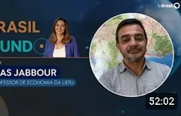BRASIL NO MUNDO | Elias Jabbour, professor de Economia da UERJ