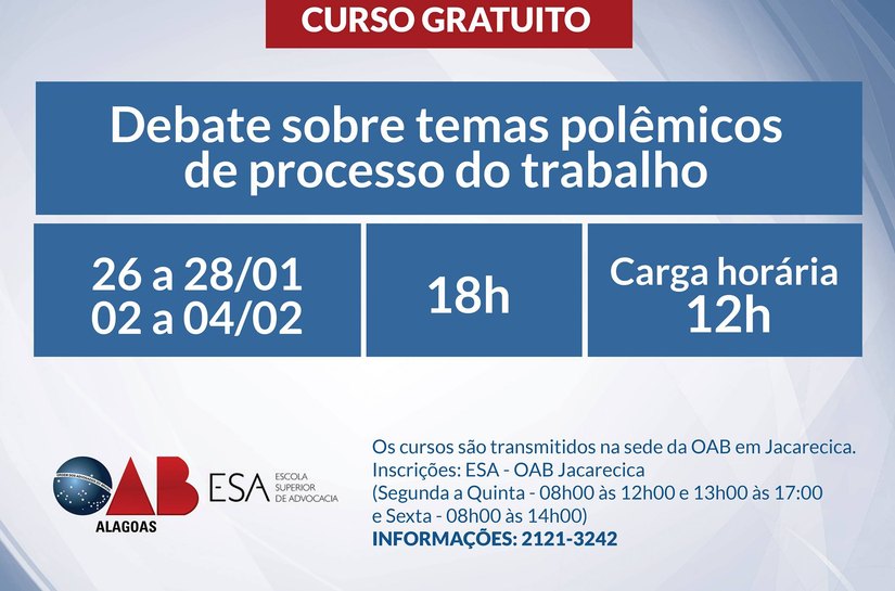 ESA inicia novo curso telepresencial sobre Temas Polêmicos de Processo do Trabalho