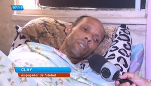 Ex-jogador de futebol Clay luta contra câncer