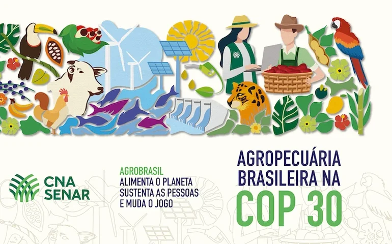 CNA apresenta documento com diretrizes da agropecuária brasileira na COP 30
