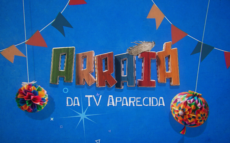 'Arraiá da TV Aparecida' está cheio atrações festivas
