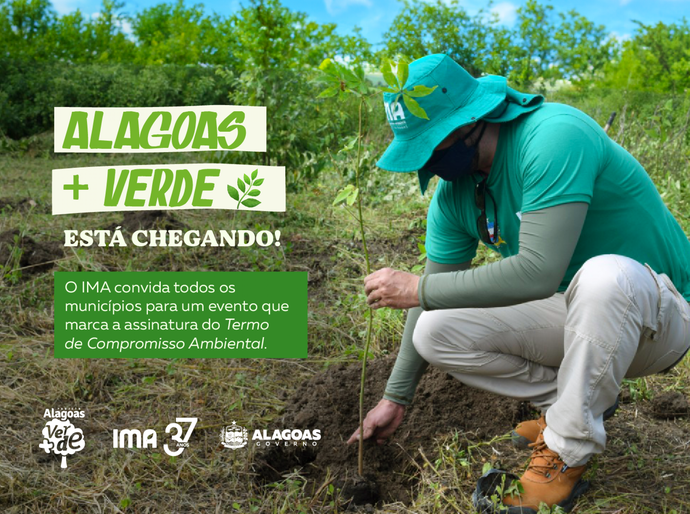 Alagoas Mais Verde convida municípios para firmar compromisso ambiental com o IMA