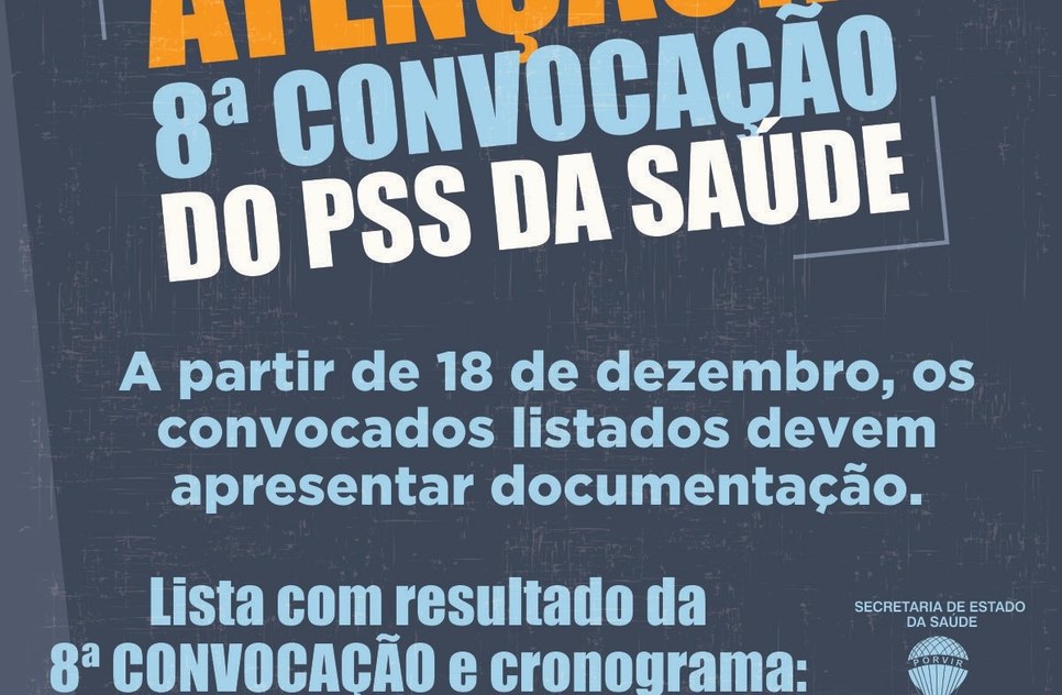 Convocação PSS / Foto: Ascom/SES
