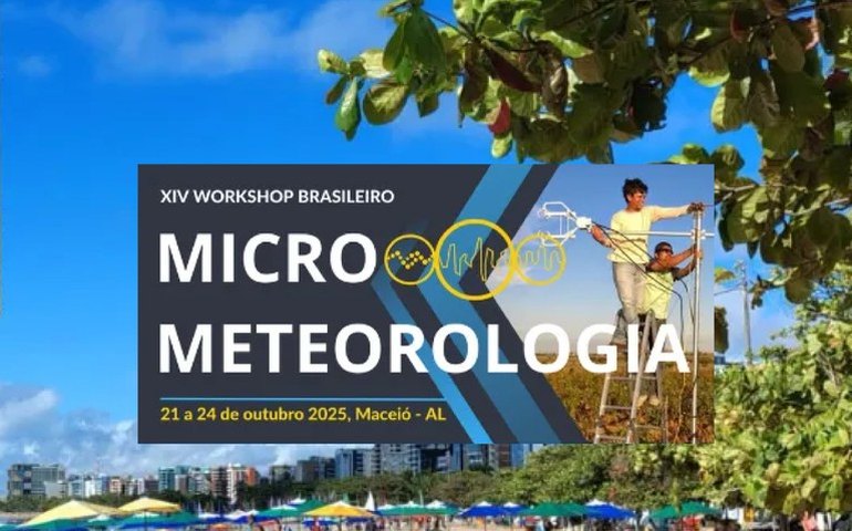Maceió sedia em outubro o 14º Workshop Brasileiro de Micrometeorologia