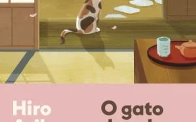 O gato do adeus, de Hiro Arikawa, é tema do Clube de Leitura JHSP + Quatro Cinco Um de fevereiro
