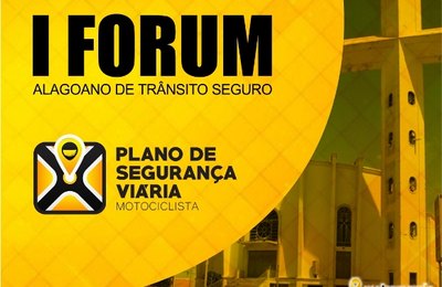 I Fórum Alagoano Trânsito Seguro ocorre na quinta em Arapiraca