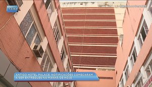 Comerciantes começam a ser notificados no antigo Hotel Palace