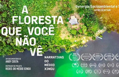 Filme sobre conservação da floresta no Médio Xingu é exibido no Museu do Amanhã