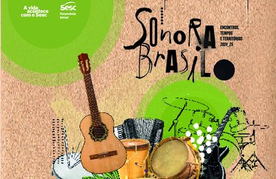 Sesc Alagoas finaliza edição do Sonora Brasil com shows gratuitos em Arapiraca e Maceió