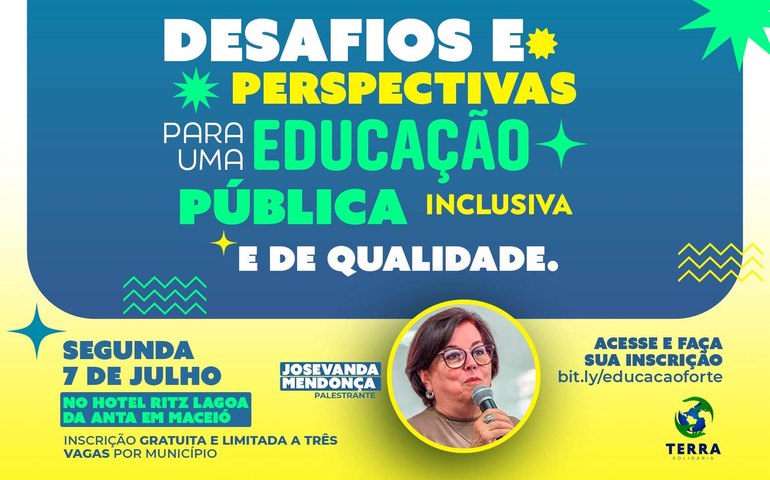 Nesta segunda (7), Instituto Terra promove evento para discutir os Desafios e Perspectivas para uma Educação Pública Inclusiva e de Qualidade em Maceió