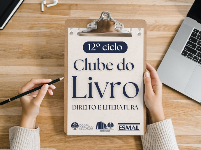 Clube do Livro Direito e Literatura inicia 12º ciclo de leituras em novembro