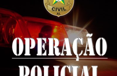 Polícia Civil deflagra operações para prender pessoas envolvidas em crimes