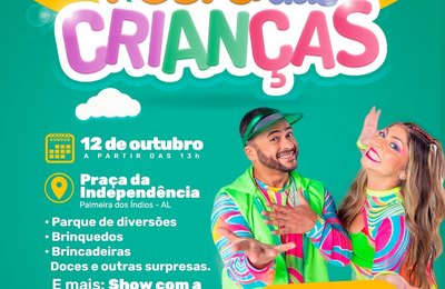 Festa das Crianças de Palmeira acontece nesta quinta (12) na Praça da Independência