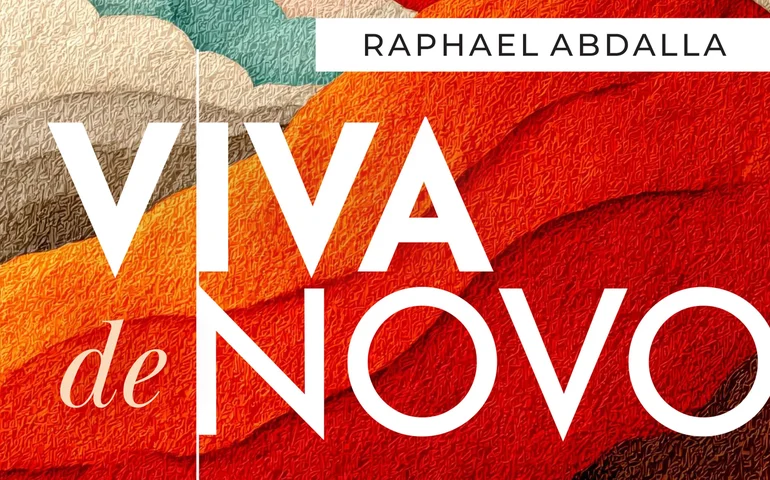 Raphael Abdalla lança novo livro sobre fé e recomeços