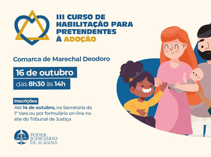 Adoção: inscrições para curso em Marechal Deodoro terminam nesta terça (14)