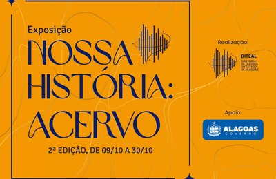 Diteal abre 2ª edição da exposição ‘Nossa História: Acervo’, com obras e livros que celebram a arte alagoana