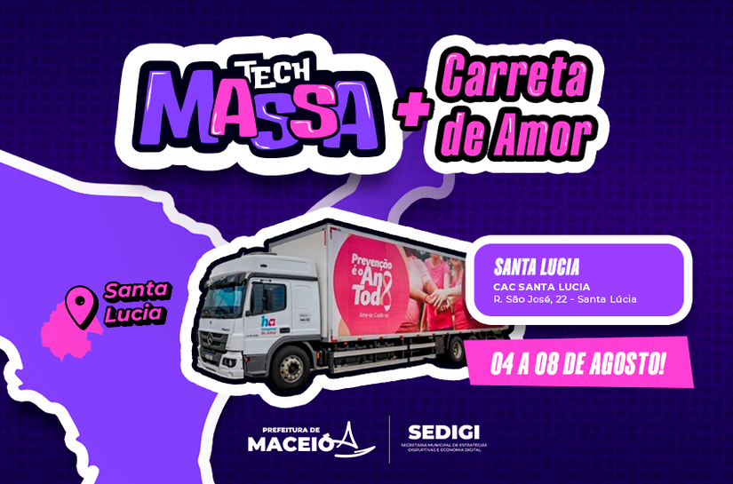 Tech Massa e Carreta de Amor unem tecnologia e prevenção ao câncer