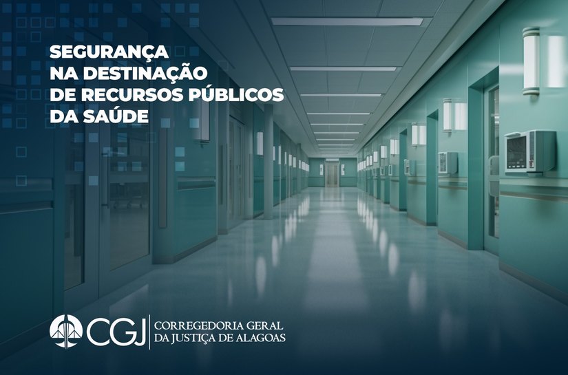 CGJAL estabelece novas regras para liberação de verbas da saúde