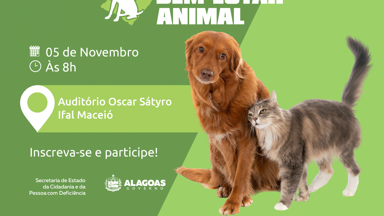 Governo de Alagoas promove o II Seminário Estadual de Bem-estar Animal