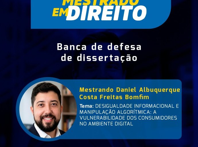 Dissertação do Mestrado em Direito do Cesmac analisa vulnerabilidade dos consumidores diante da manipulação algorítmica