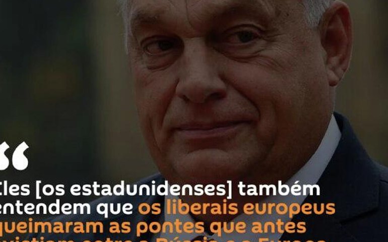 Trump considera erro o rompimento entre Europa e Rússia, diz Viktor Orbán