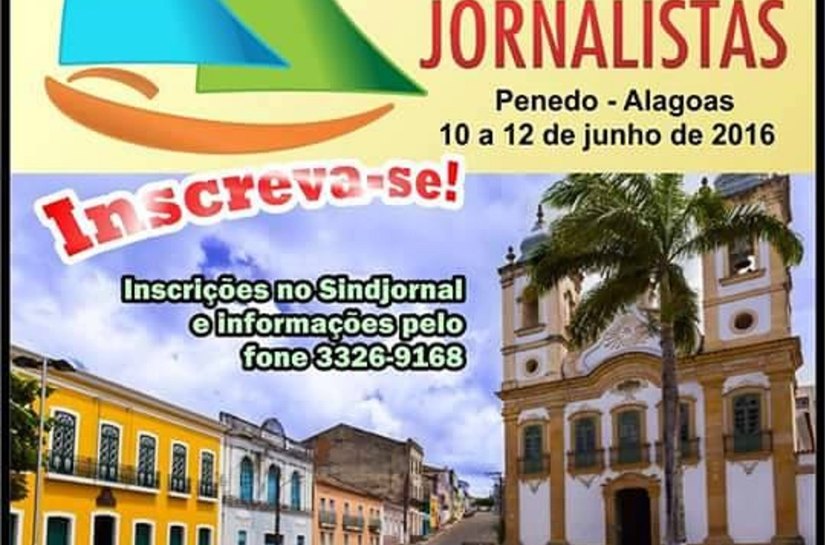 Inscrições para o 22º Congresso dos Jornalistas que acontecerá em Penedo