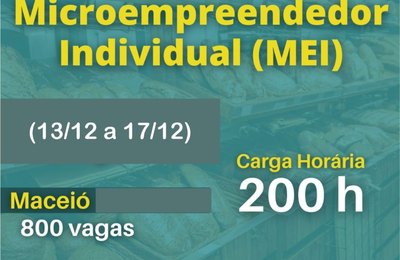 Curso de Microempreendedor Individual abre pré-inscrições em Maceió