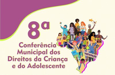 Conferência Municipal dos Direitos da Criança e do Adolescente acontece nesta terça (18)