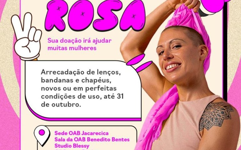 OAB/AL promove campanha para elevar a autoestima de mulheres em tratamento oncológico