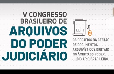 Congresso de Arquivos do Judiciário acontece em outubro com transmissão pelo Youtube