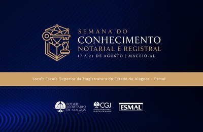Semana do Conhecimento Notarial e Registral tem alteração na programação