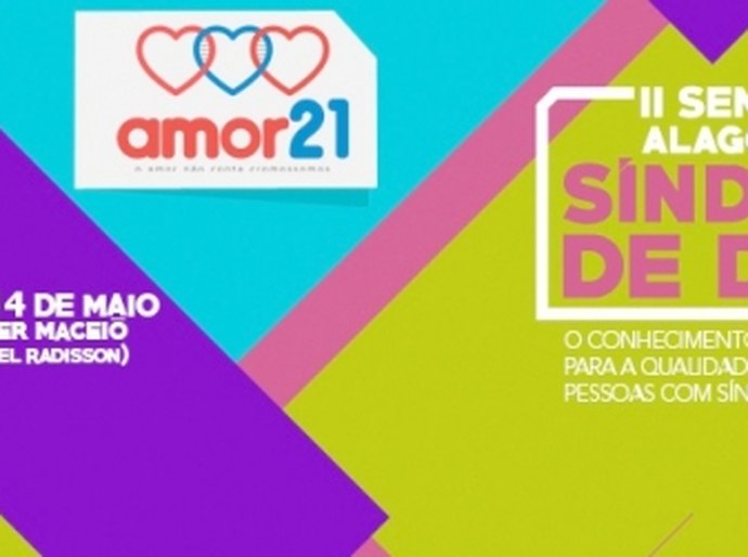 Juízes da JFAL são palestrantes do II Seminário Alagoano sobre Síndrome de Down