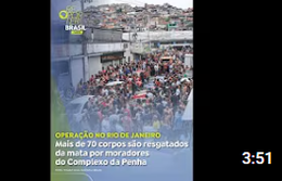 Operação no RJ: mais de 70 corpos são resgatados por moradores no Complexo da Penha