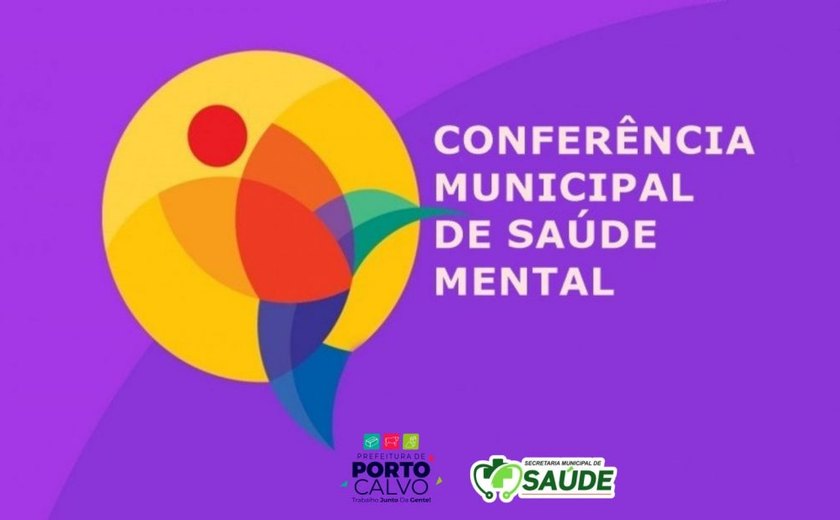 Conferência discute política de saúde mental em Porto Calvo