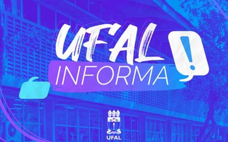 Ufal inicia matrícula 2024.1 para veteranos na próxima segunda, dia 15